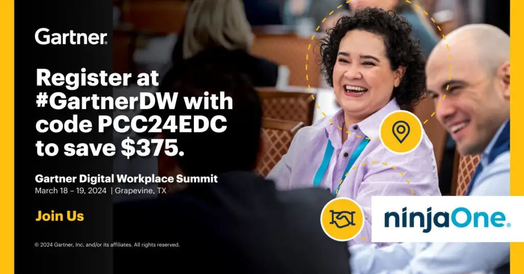 Gartner Digital Workplace Banner - NinjaOne Register at #GartnerDW with code PCC24EDC to save $375