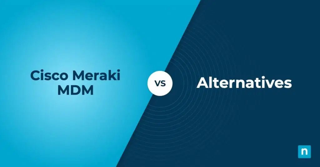 Cisco Meraki MDM Alternatives Cisco Meraki Alternatives & Competitors