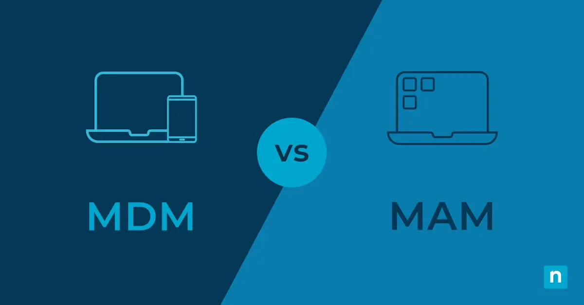 MDM vs. MAM