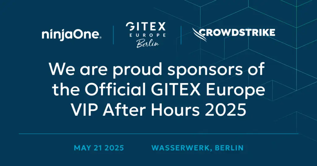 GITEX Europe: NinjaOne & CrowdStrike Host Exclusive Reception in Berlin
